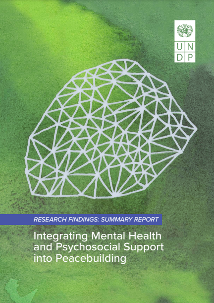 Integrating Mental Health and Psychosocial Support into Peacebuilding: Summary Report